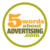 5 Words about Advertising